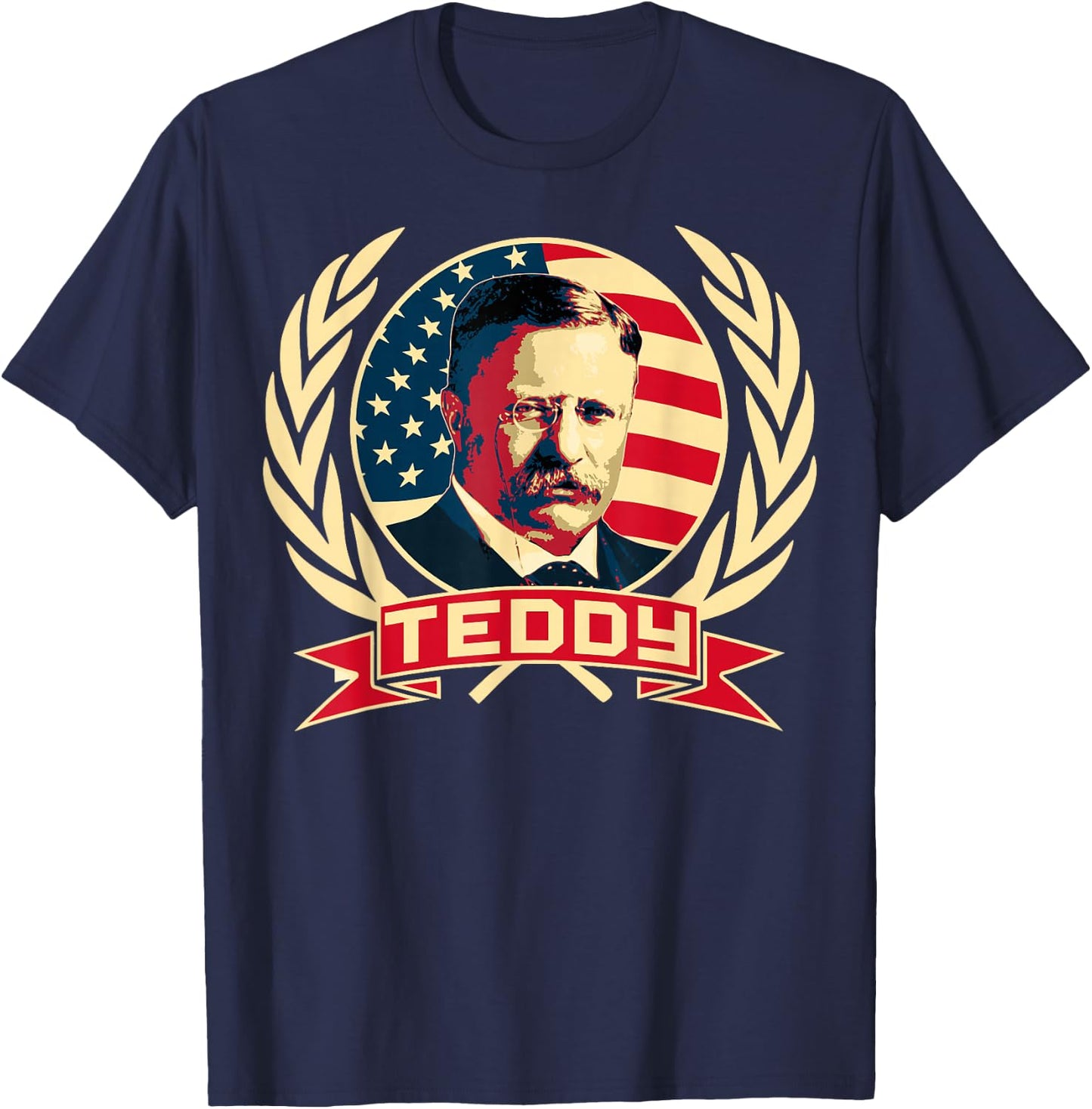 Theodore Roosevelt. President Teddy. American Stars. T-Shirt - T-Shirt | Navy