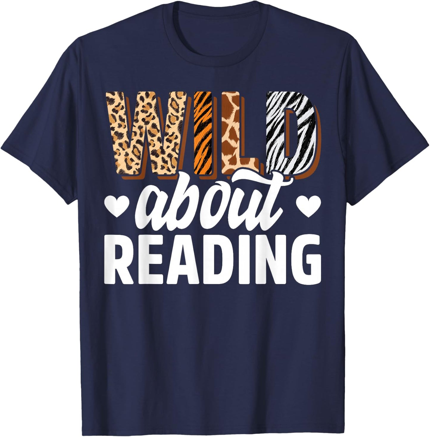 Wild About Reading Teacher Reading Books Back To School T-Shirt - T-Shirt | Navy