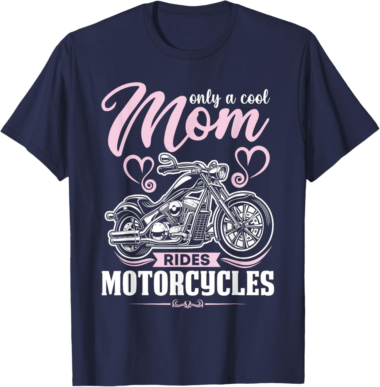Classic Biker Only A Cool Mom Rides Motorcycles Wife Grandma T-Shirt - T-Shirt | Navy