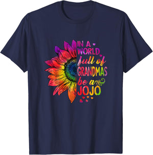 In a world full of Grandmas be Jojo T-Shirt - T-Shirt | Navy