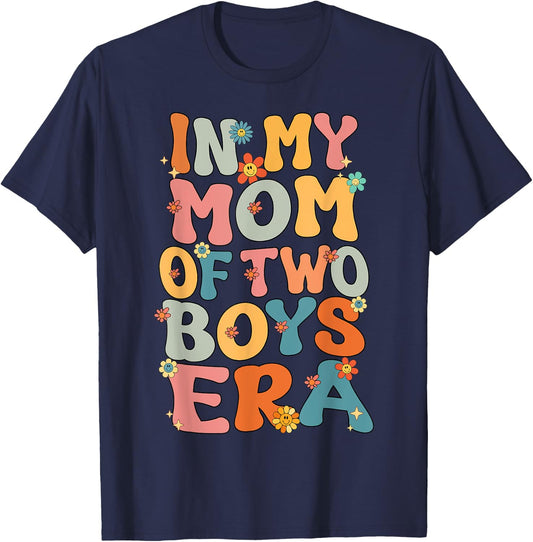 In My Mom Of Two Boys Era Groovy Mom Of Two Boys Mother Day T-Shirt - T-Shirt | Navy