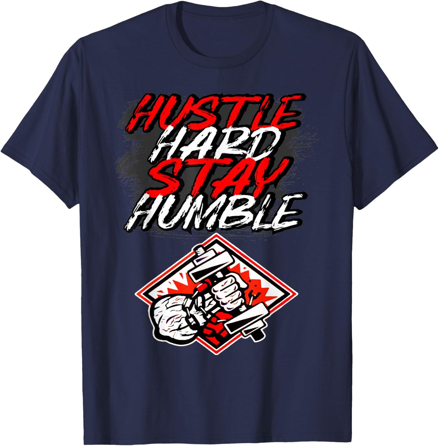Hustle Hard Stay Humble Workout Fitness Motivation Costume T-Shirt - T-Shirt | Navy