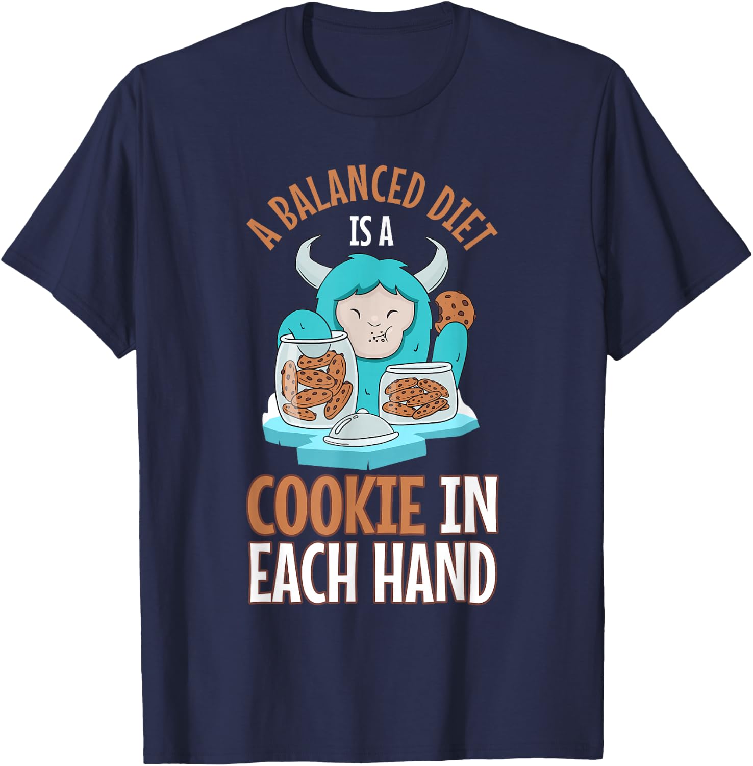 Balanced Diet Chocolate chip Cookie Sweets Dessert Humor T-Shirt - T-Shirt | Navy