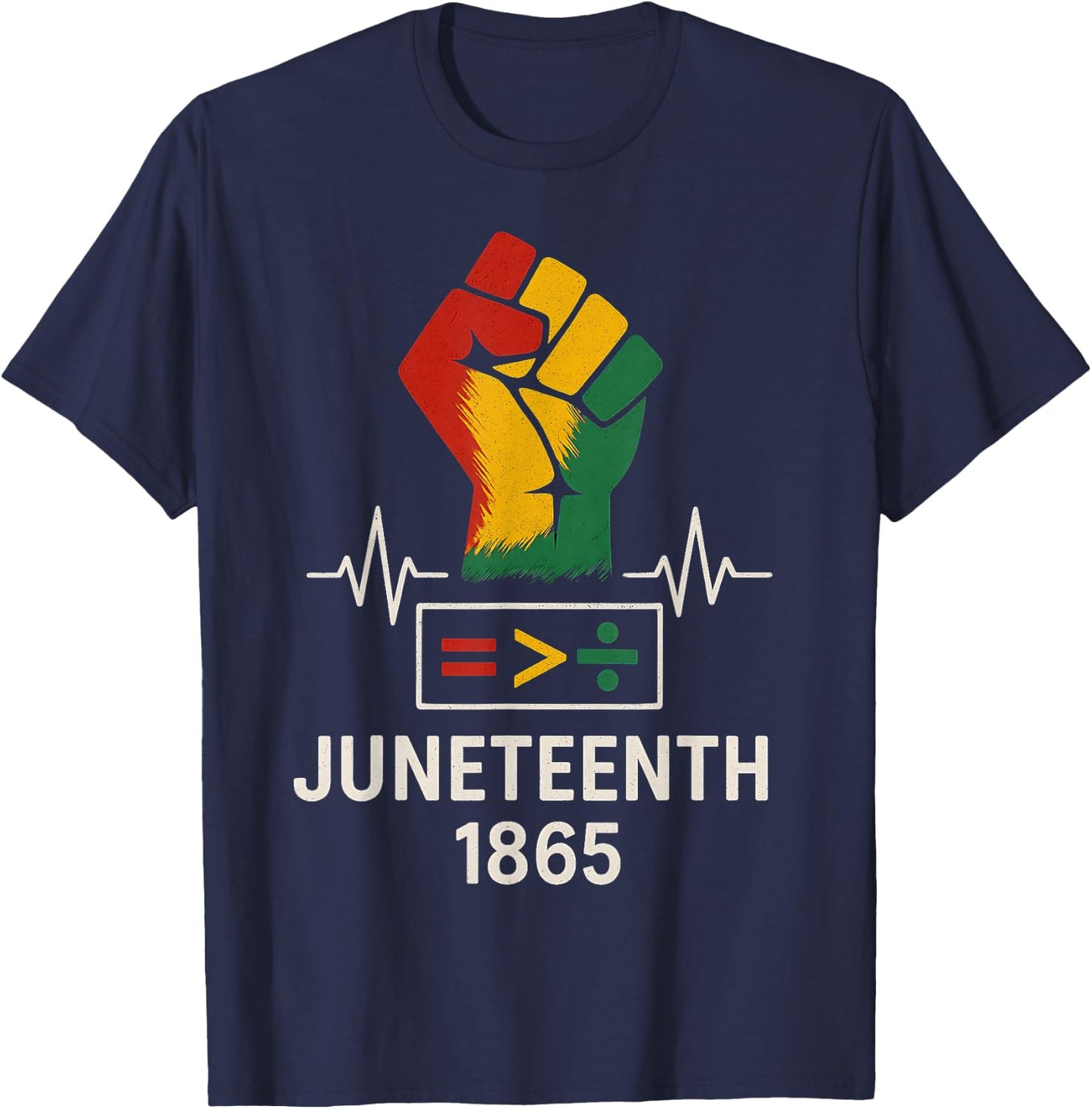 Juneteenth 1865 Equality Is Greater Than Division Men Women T-Shirt - T-Shirt | Navy