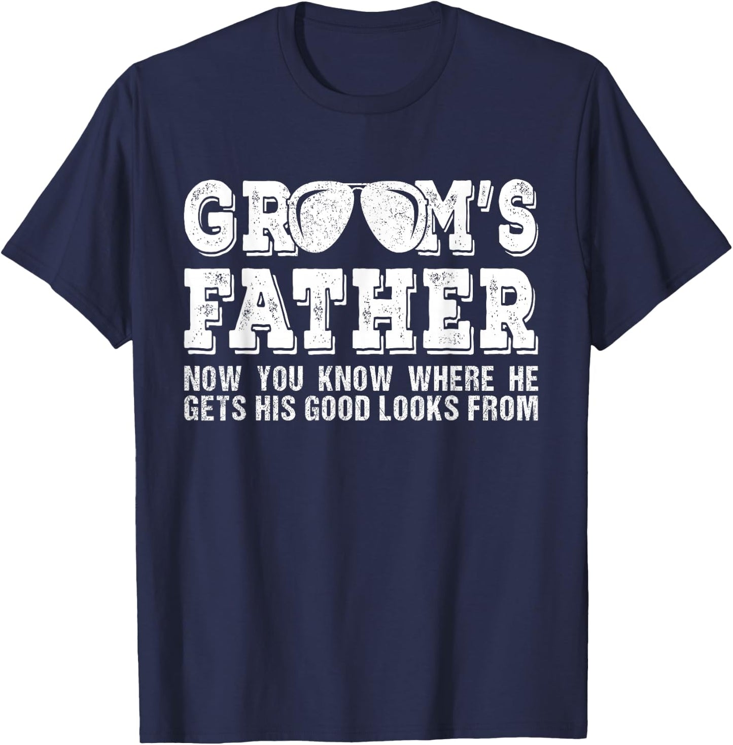 Father of the Groom Shirt | Wedding Costume Groom's Father T-Shirt - T-Shirt | Navy