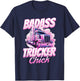 Trucker Truck Woman - Badass trucker chick T-Shirt - T-Shirt | Navy