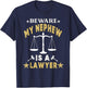 Beware My Nephew Is A Lawyer Funny Attorney for Proud Family T-Shirt - T-Shirt | Navy