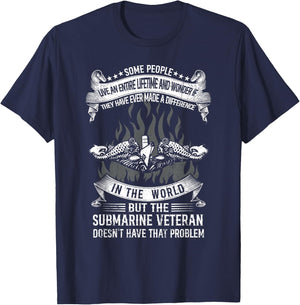 Submarine Veteran Made A Difference Proud US Submariner T-Shirt - T-Shirt | Navy