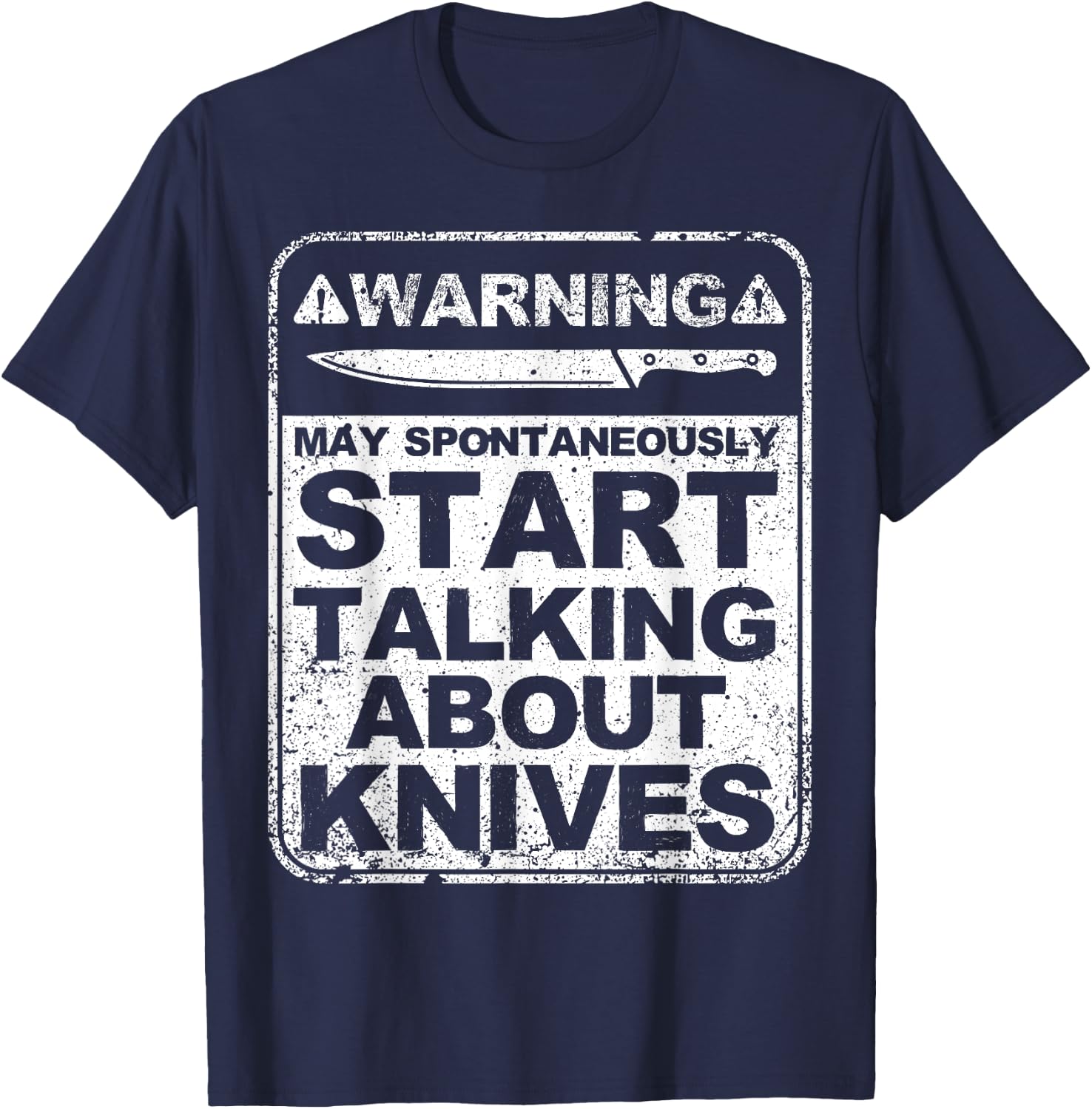 Funny Knife Collector Design Men Women Knife Lovers Butchers T-Shirt - T-Shirt | Navy