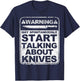 Funny Knife Collector Design Men Women Knife Lovers Butchers T-Shirt - T-Shirt | Navy