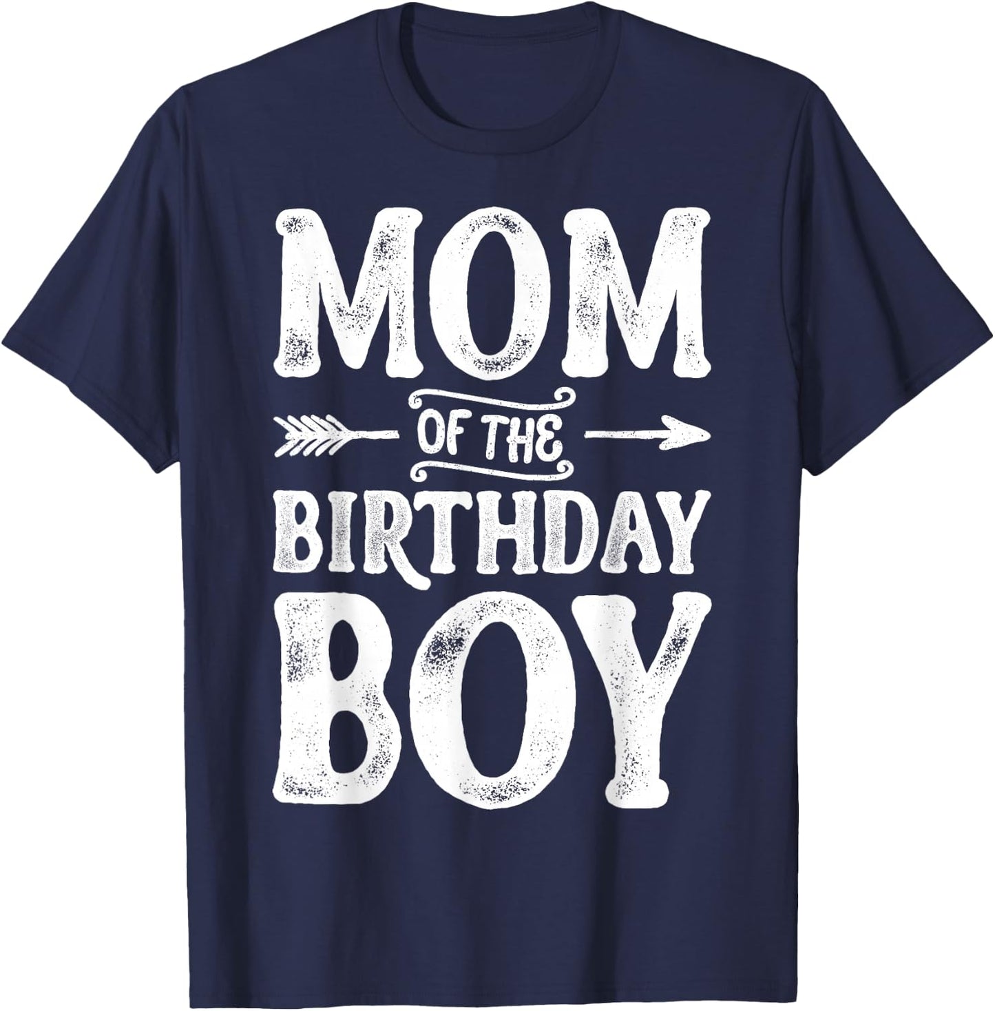 Mom of the Birthday Boy Funny Mother Mama Family Matching T-Shirt - T-Shirt | Navy