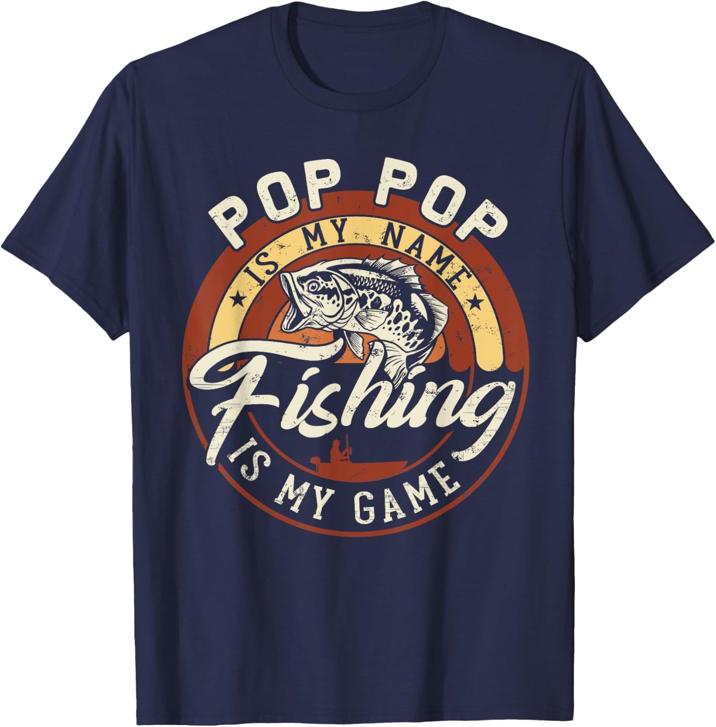 Vintage Pop Pop is My Name Fishing Game Gift Fathers Day T-Shirt - T-Shirt | Navy