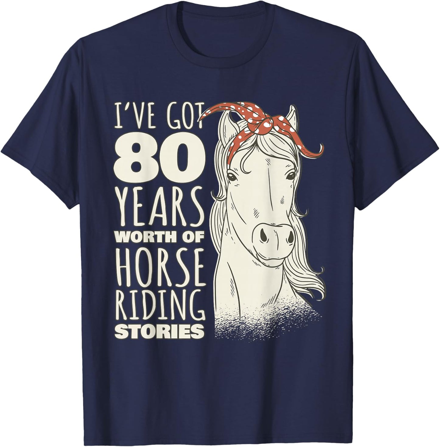 80th Birthday 80 Year Old Rider T-Shirt - T-Shirt | Navy