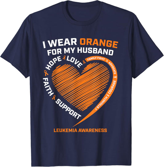 Women Wife I Wear Orange For My Husband Leukemia Awareness T-Shirt - T-Shirt | Navy
