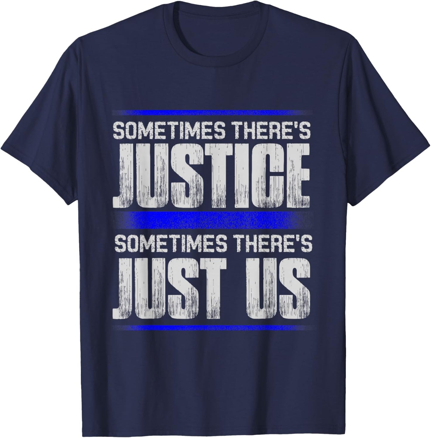 Justice For All T Shirts- Fairness Virtue Morality Shirt T-Shirt - T-Shirt | Navy