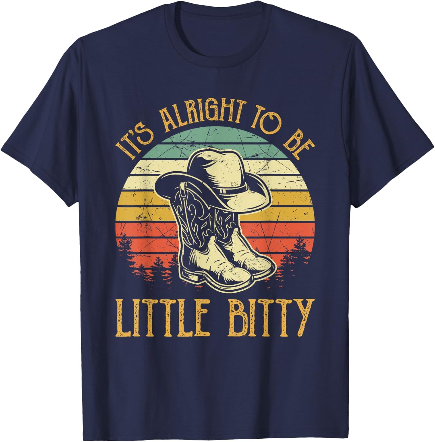 It’s Alright To Be Little Bitty Country Music Toddler T-Shirt - T-Shirt | Navy