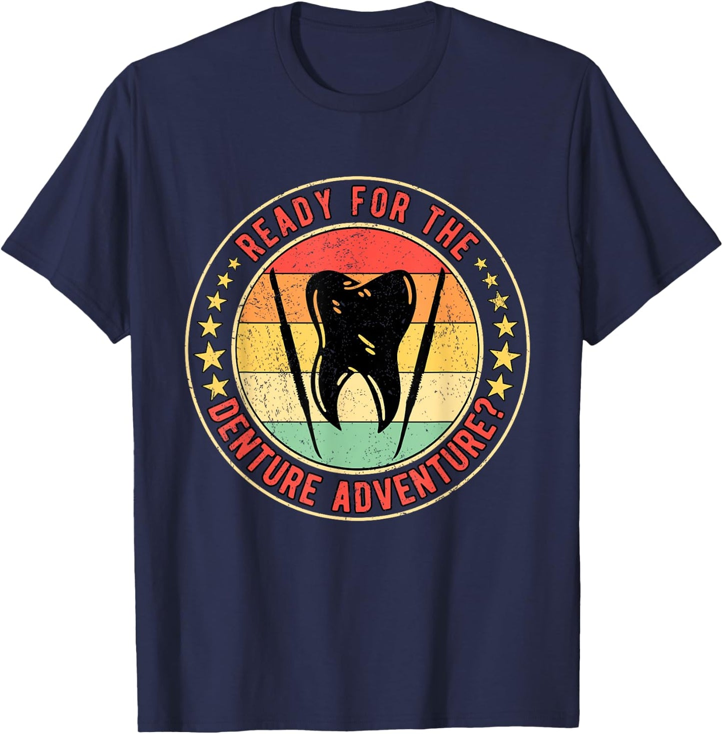 Dental Lab Tech Denture Technician Denture Adventure T-Shirt - T-Shirt | Navy