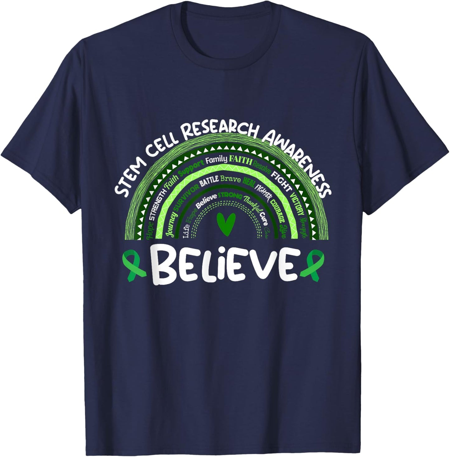 Believe | Stem Cell Research Awareness Month T-Shirt - T-Shirt | Navy
