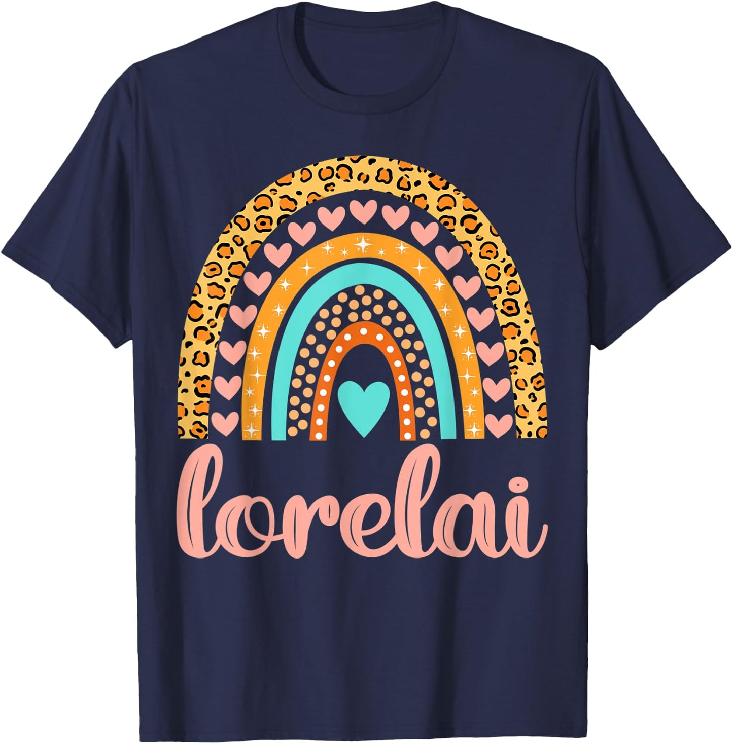 Lorelai Lorelai Name Birthday Shirt Gift T-Shirt - T-Shirt | Navy