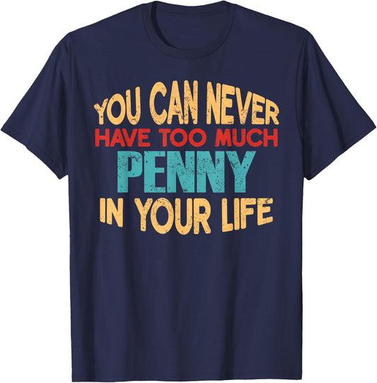 Funny Penny Personalized First Name Joke Item T-Shirt - T-Shirt | Navy