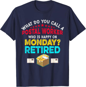 Vintage Retro Happy Retirement Funny A Postal Worker Retired T-Shirt - T-Shirt | Navy