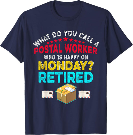 Vintage Retro Happy Retirement Funny A Postal Worker Retired T-Shirt - T-Shirt | Navy