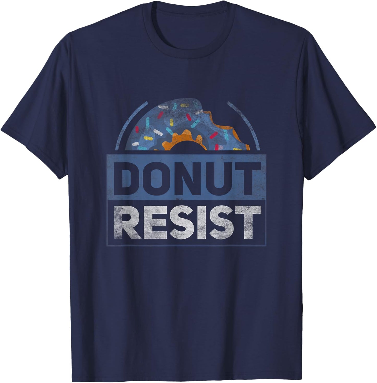 Police Officer Funny Sarcasm by POFS Items Donut Resist Funny Joke American Police Hero T-Shirt - T-Shirt | Navy
