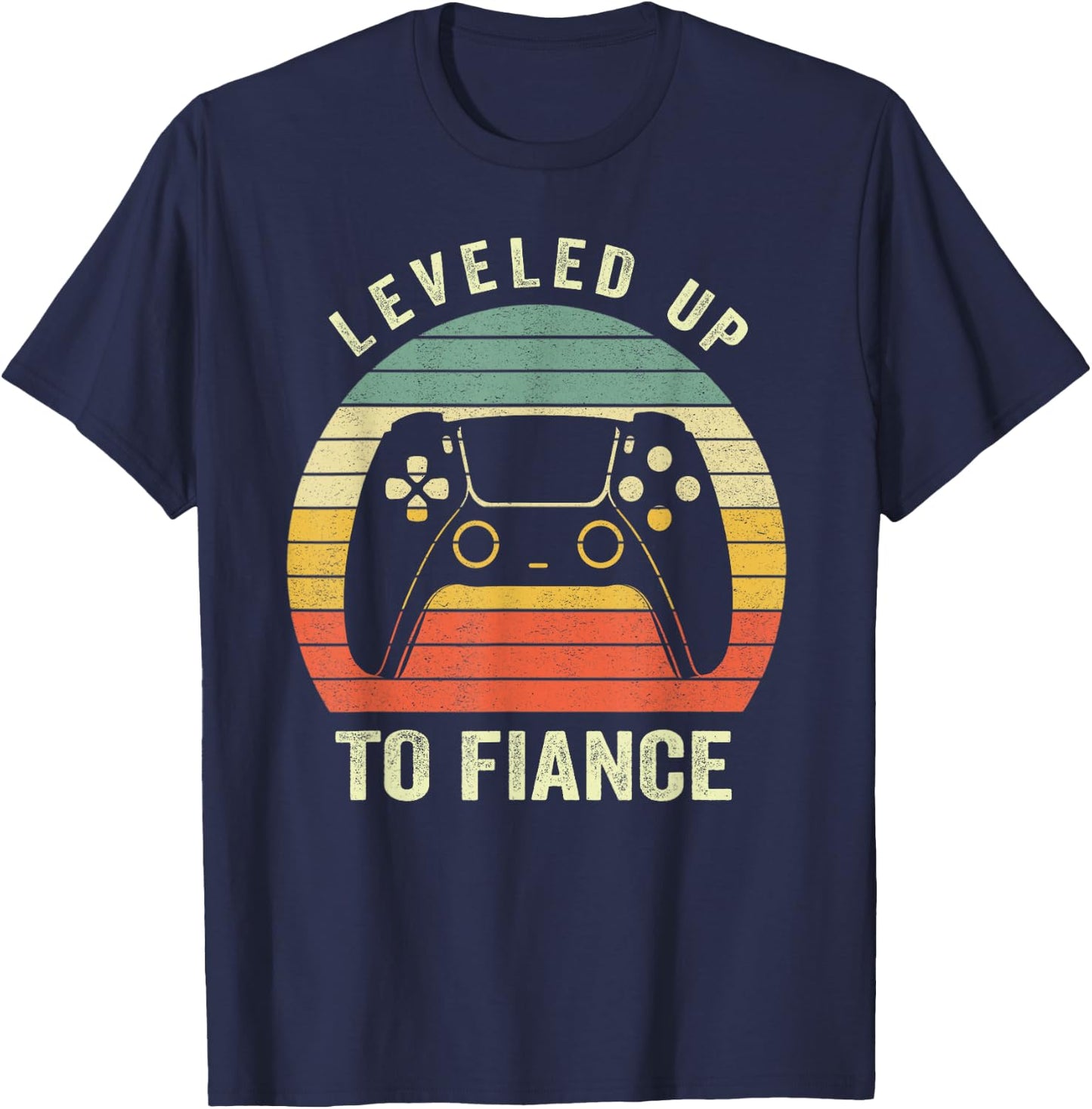 Leveled Up To Fiance Newly Engaged Couple Men Gift T-Shirt - T-Shirt | Navy
