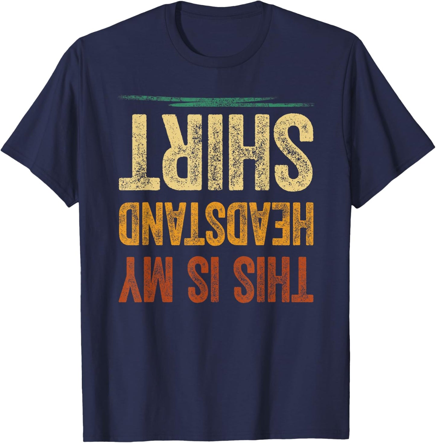 This Is My Headstand Sports Shirt Boys Girls T-Shirt - T-Shirt | Navy