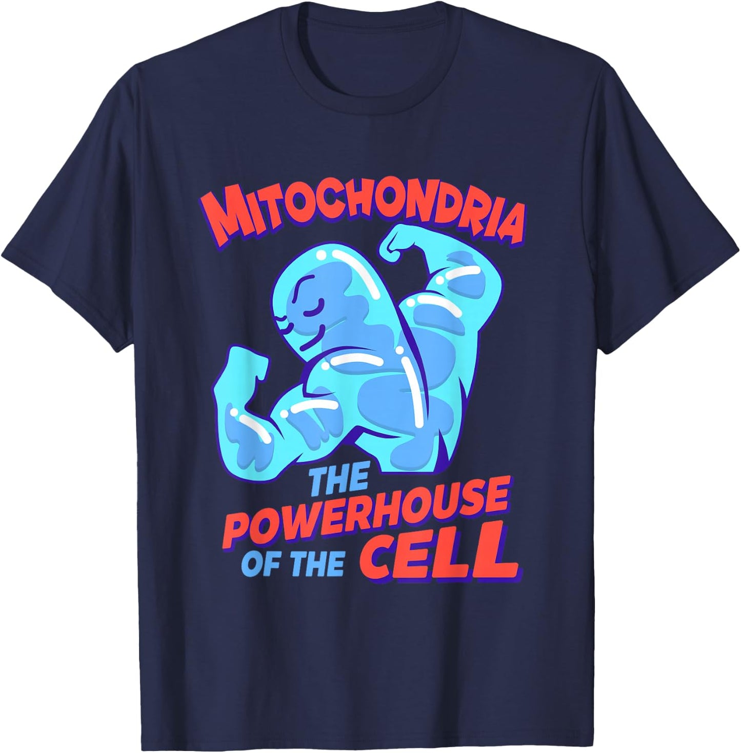 Mitochondria The Power Station of the Cell, Biology T-Shirt - T-Shirt | Navy