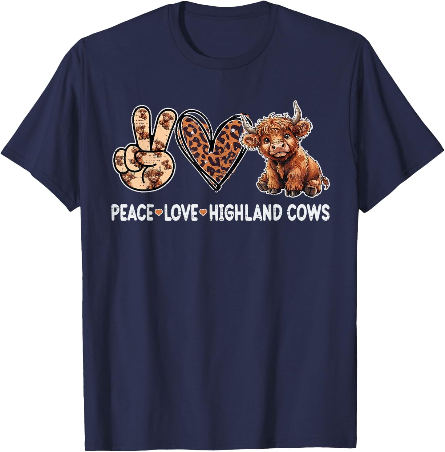 Peace Love Highland Cows Funny Beef Farmer Farm Cow Lover T-Shirt - T-Shirt | Navy