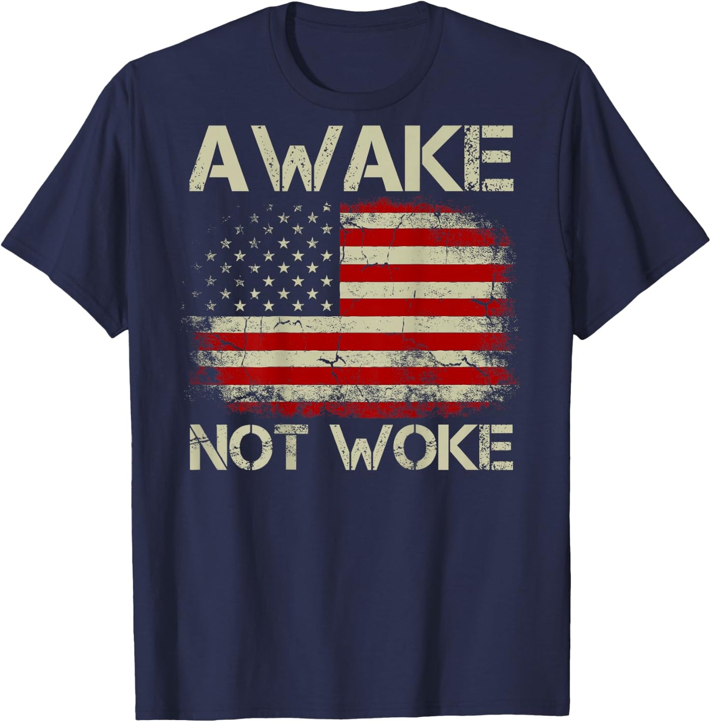 Vintage American Flag Awake Not Woke (on Back) T-Shirt - T-Shirt | Navy