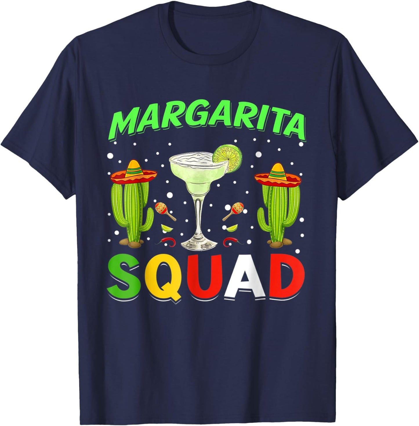 Margarita Squad Mexican Hat Happy Cinco De Mayo T-Shirt - T-Shirt | Navy