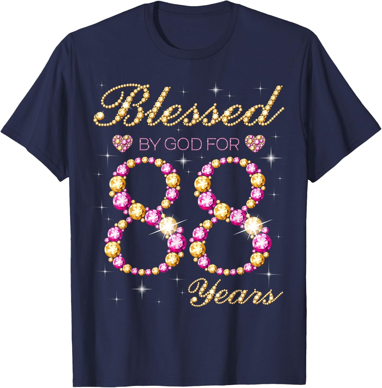 Blessed By God For 88 Years Old Birthday Party T-Shirt - T-Shirt | Navy