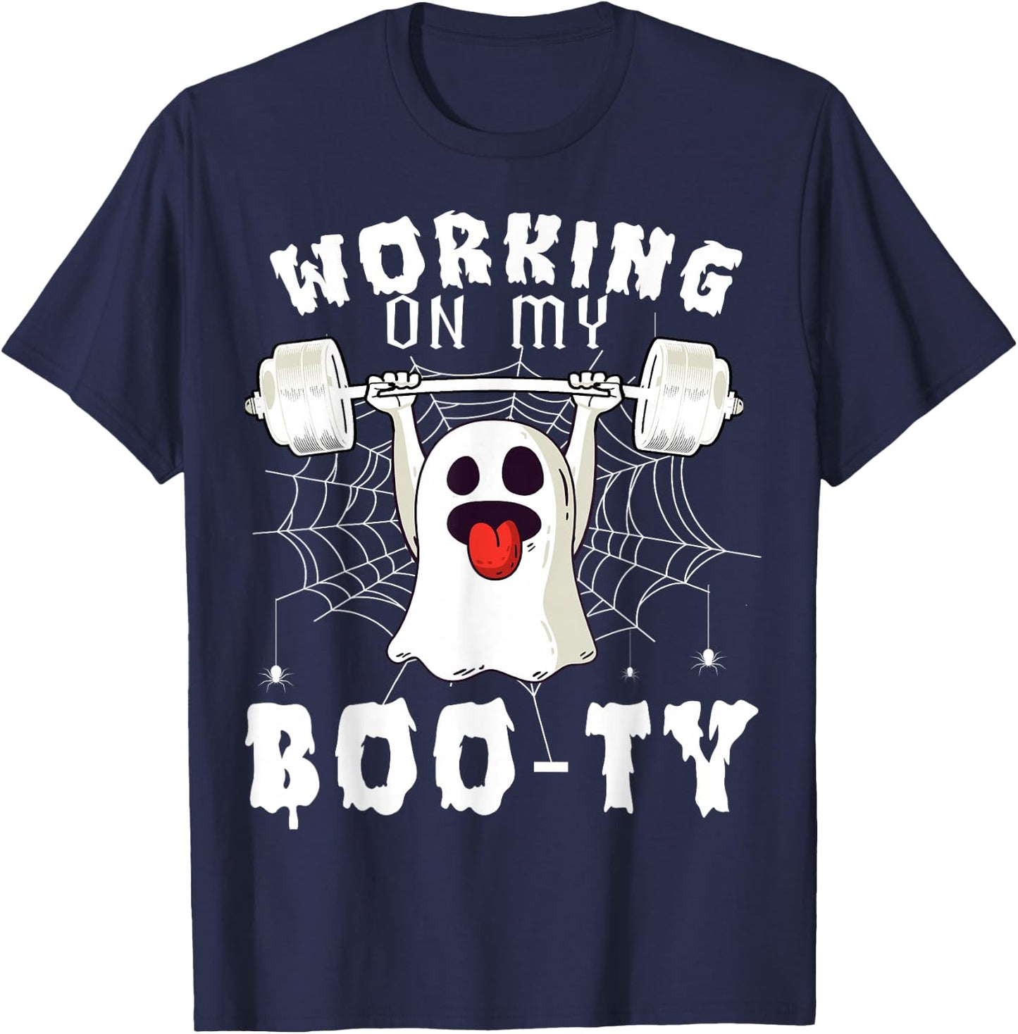 Funny Halloween Workout Gym Working On My Boo-Ty Men Women T-Shirt - T-Shirt | Navy