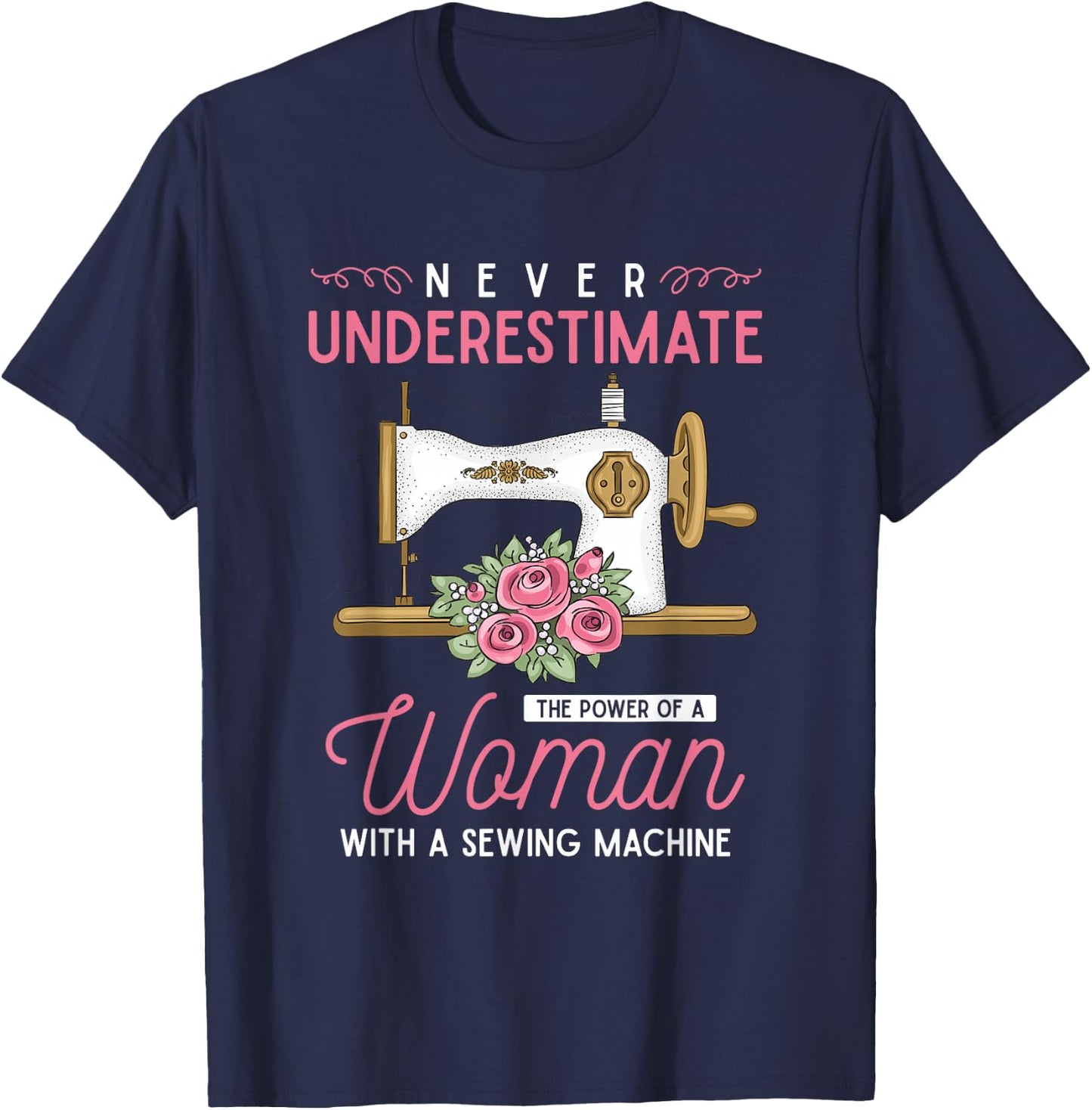 Quilter Sewing Machine Seamstress Women Girls Funny Sewing T-Shirt - T-Shirt | Navy