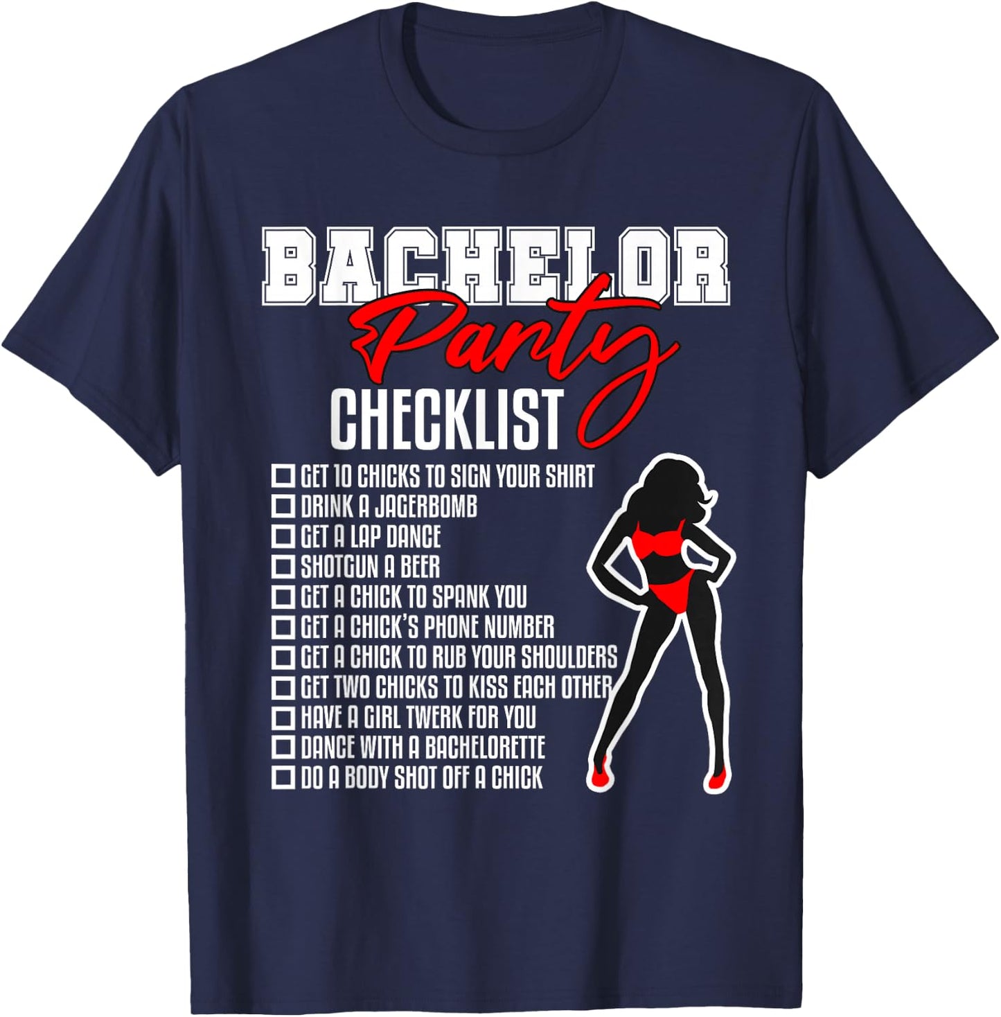 Bachelor Party Checklist Funny Groom Wedding Party Gift T-Shirt - T-Shirt | Navy