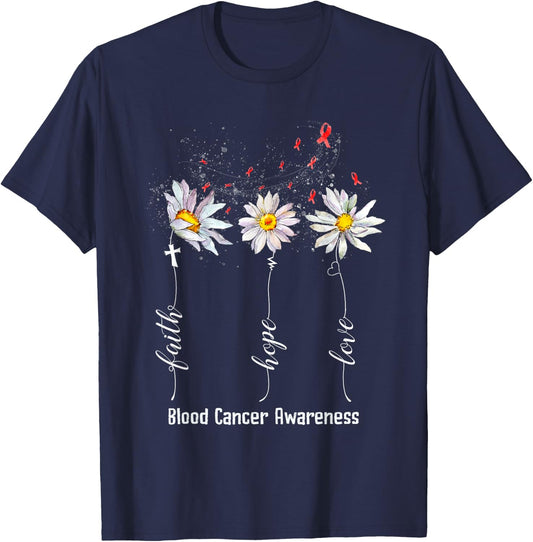 Faith Hope Love Blood Cancer Awareness Shirt Flower Gifts T-Shirt - T-Shirt | Navy