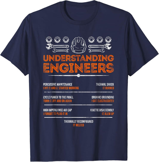 Understanding Engineers Funny and Humorous Engineering T-Shirt - T-Shirt | Navy