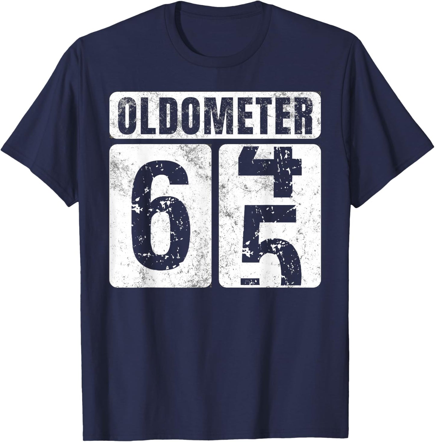 Oldometer 65 Shirt Vintage Funny 65th Birthday Gift T-Shirt - T-Shirt | Navy