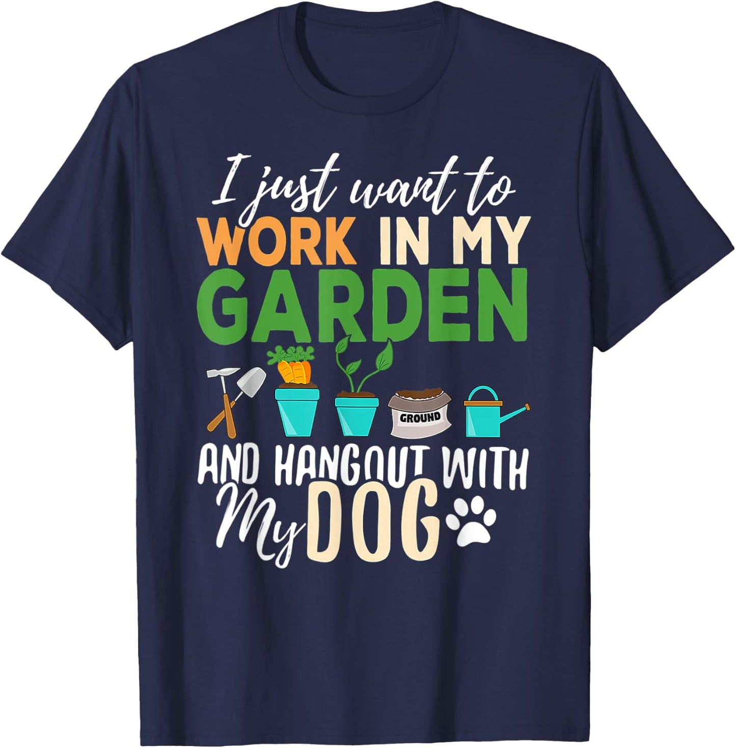 Gardening Dog Lover Gardener Garden Pet Gift Plants T-Shirt - T-Shirt | Navy