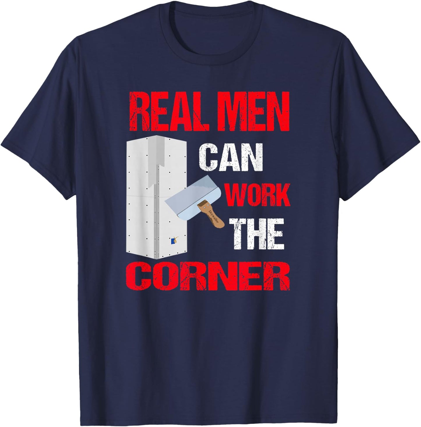 Trendy Funny Drywall Finishers T-Shirt - T-Shirt | Navy