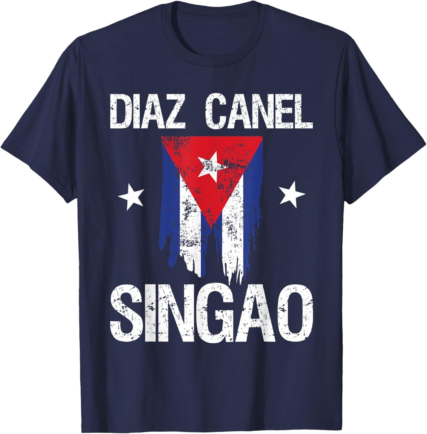 Diaz Canel Singao Cuba T-Shirt - T-Shirt | Navy