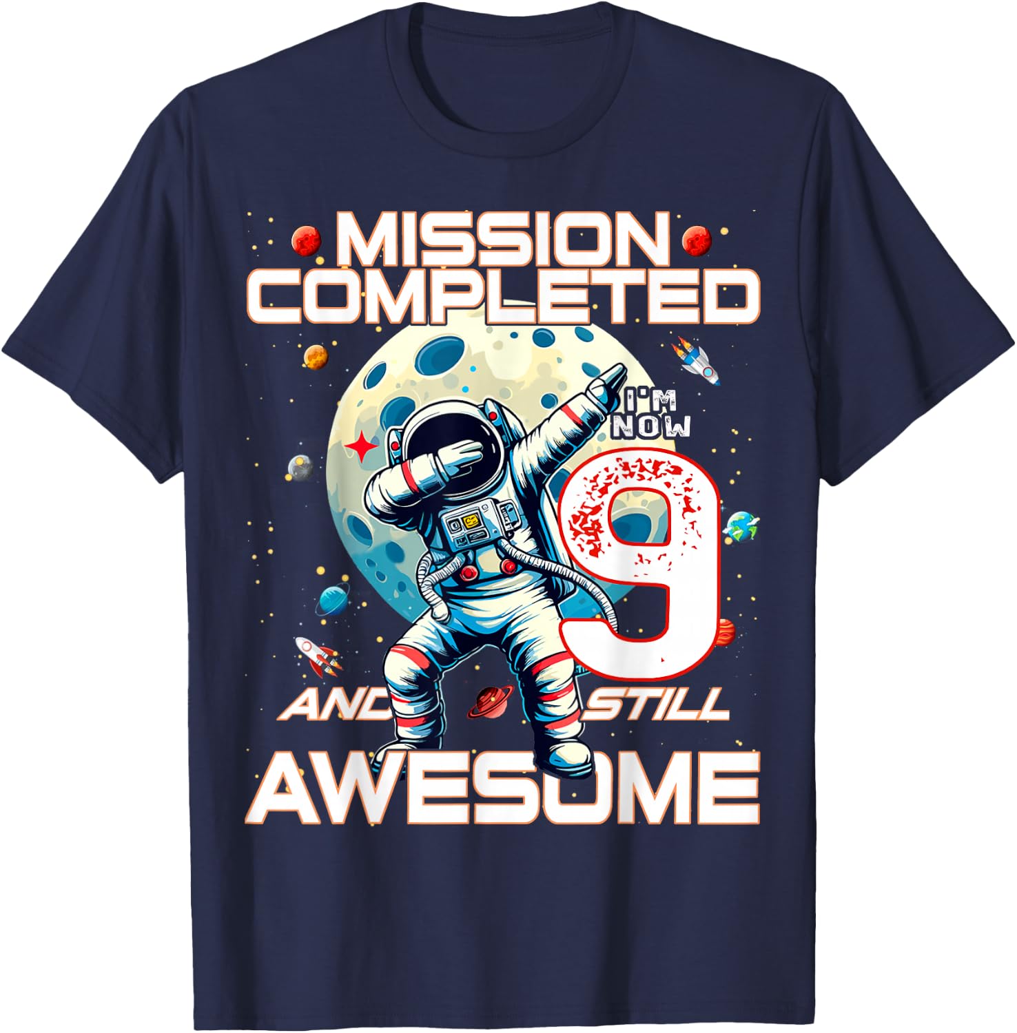 9th Birthday Astronaut Astronomy 9th Year Old Birthday T-Shirt - T-Shirt | Navy