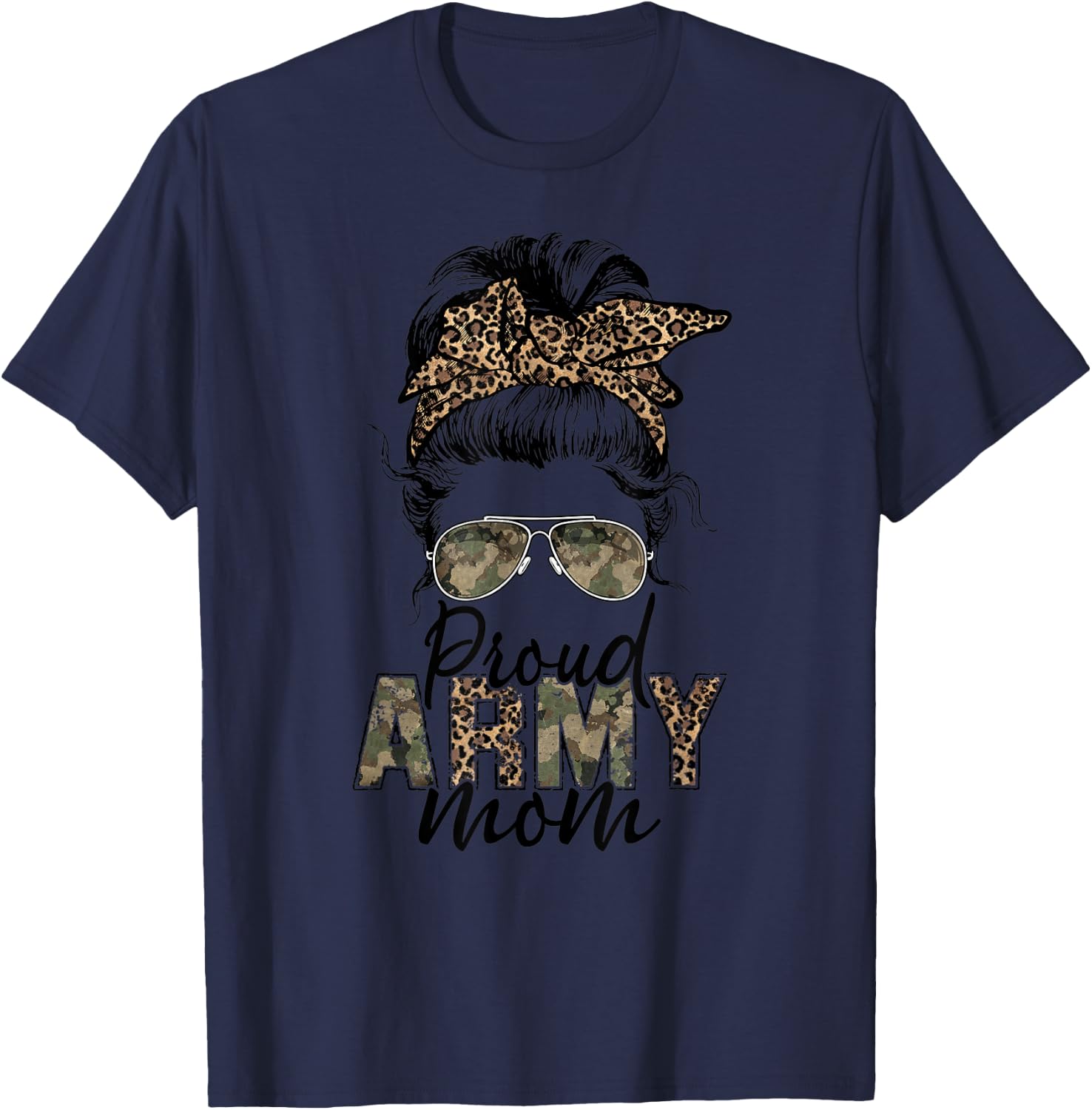 Proud Army Mom Veteran Women Camo Leopard Messy Bun T-Shirt - T-Shirt | Navy