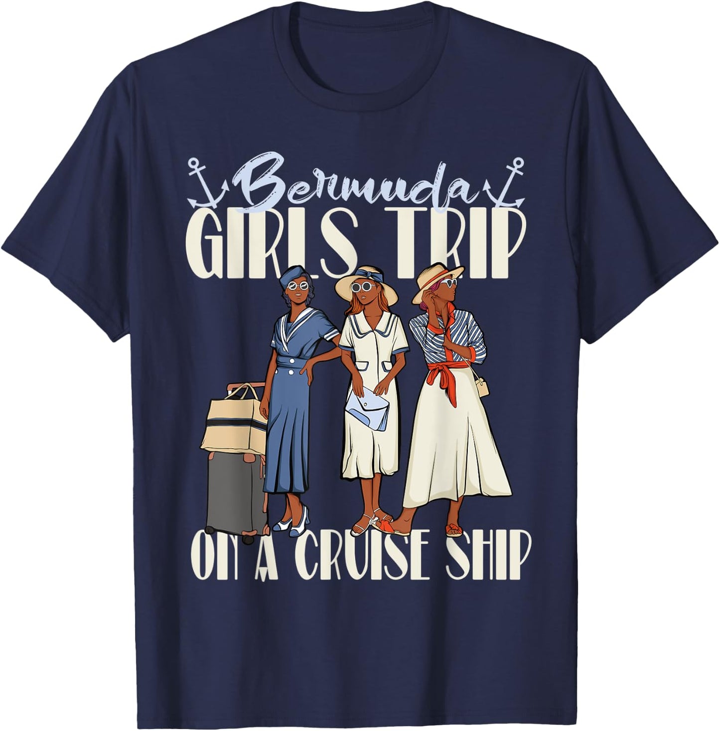 Girls Trip Bermuda Cruise Ship For Black Vacation Women T-Shirt - T-Shirt | Navy
