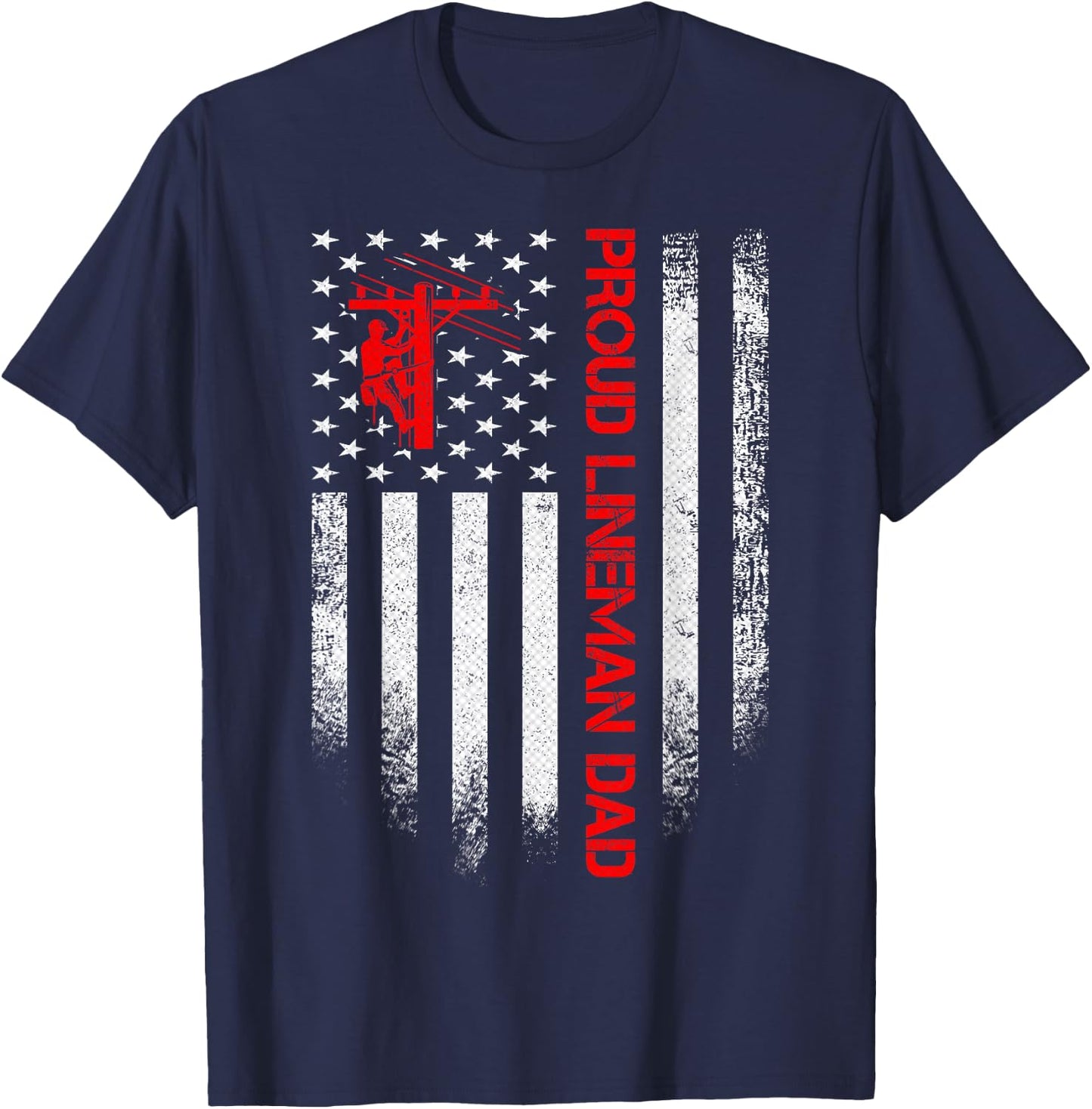 Vintage USA American Flag Proud Lineman Dad Distressed Funny T-Shirt - T-Shirt | Navy