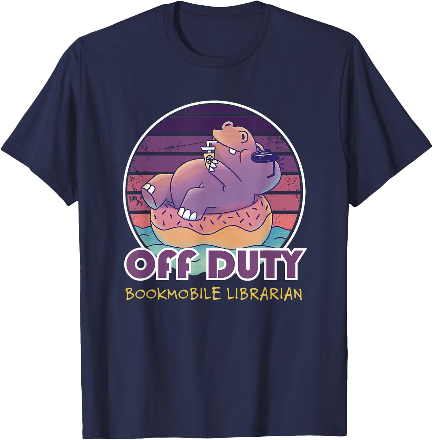 Off Duty Bookmobile Librarian Job Coworker T-Shirt - T-Shirt | Navy