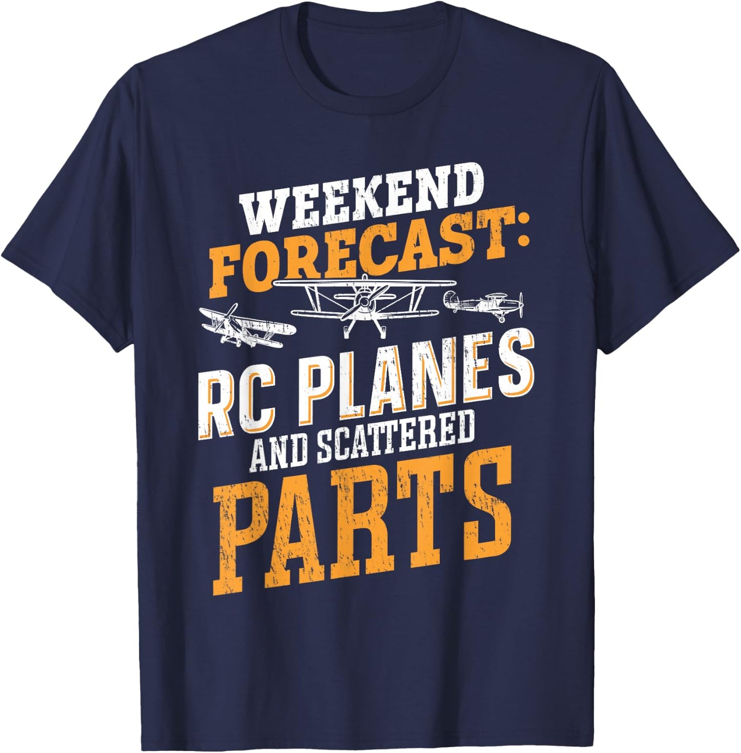 Weekend forecast RC Planes and Scattered Parts RC Airplane T-Shirt - T-Shirt | Navy
