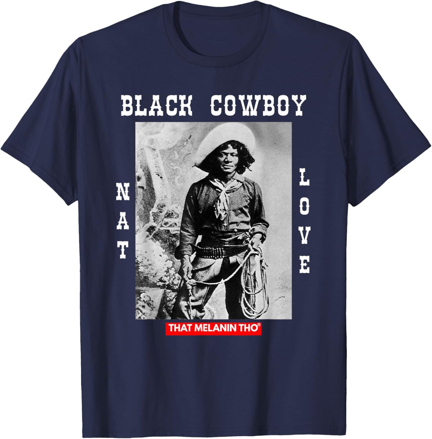 Black Cowboy NAT Love African American Cowboys Black History Small T-Shirt - T-Shirt | Navy
